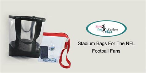 Stadium Bags For The Nfl Football Fans