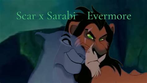 Scar X Sarabi Evermore Youtube