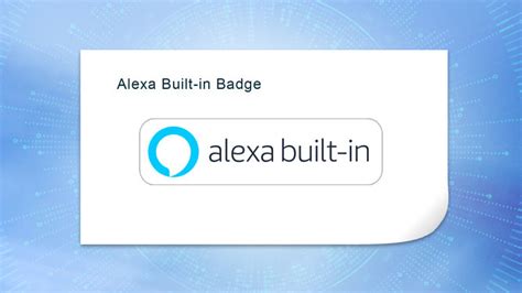 Amazon Alexa Certification And Alexa Built In Badge Cetecom