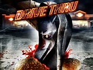 Drive Thru (2007) - Rotten Tomatoes