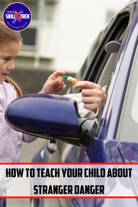 How To Teach Your Child About Stranger Danger