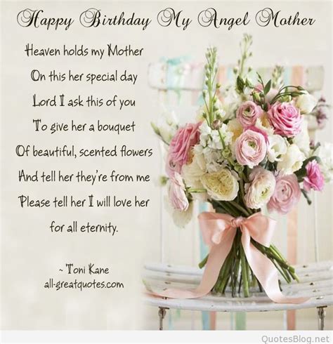 I am so proud of you. Happy birthday mom quotes and wishes