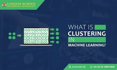 What Is Clustering In Machine Learning Lset