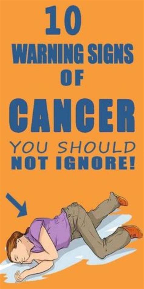 10 Warning Signs Cancer You Should Not Ignore Artofit