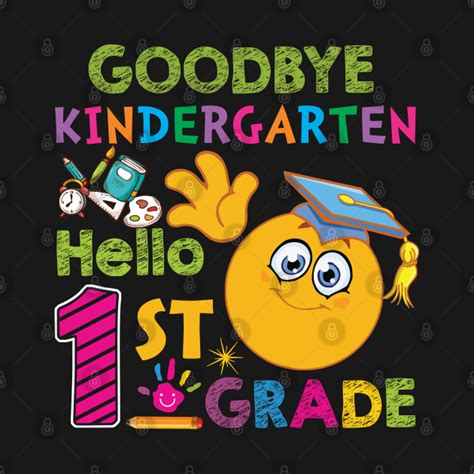 Goodbye Kindergarten Hello 1st Grade Graduate 2020 T Shirt Graduate