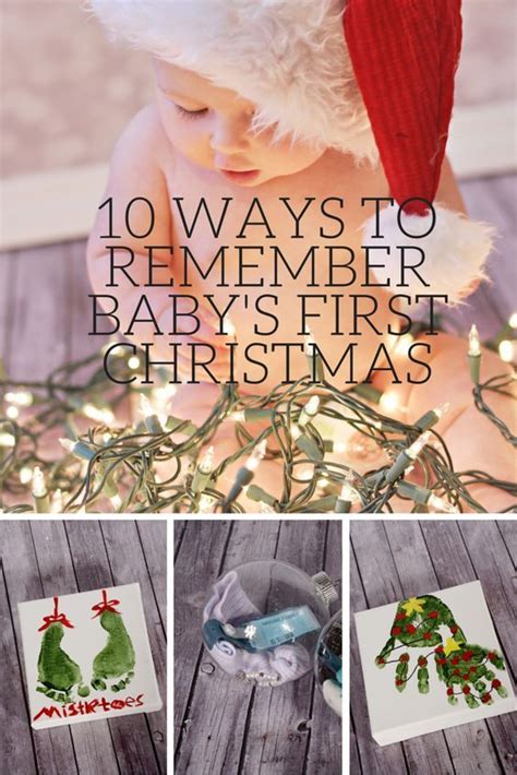 10 Ways To Remember Baby S First Christmas Housewife Eclectic Baby