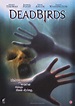 Dead Birds (2004) | FilmTV.it