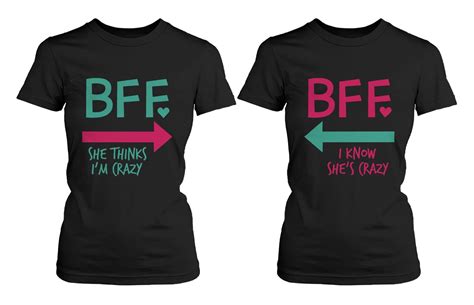 Funny Best Friend Shirts Crazy Bff Matching Black Cotton T Shirts