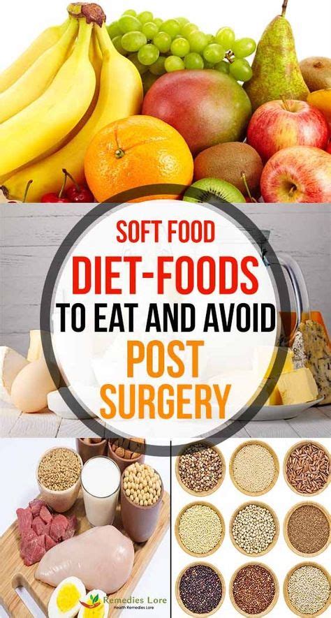 Soft Food Diet Foods To Eat And Avoid Post Surgery