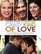 Crazy Kind of Love Picture 1