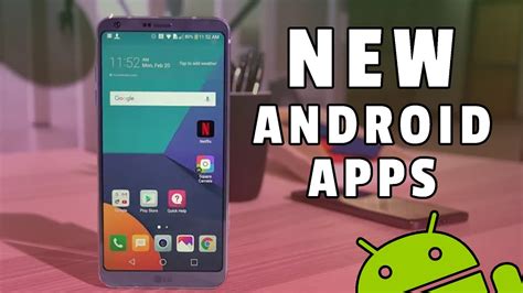 8 New Awesome Android Apps 2017 Youtube