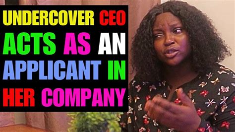 Undercover CEO Acts As An Applicant In Her Own Company YouTube