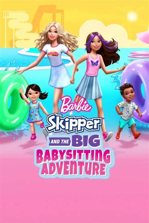 Barbie Skipper Y La Gran Aventura Como Niñera 2023 Identi