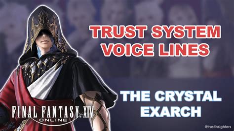 Ffxiv Crystal Exarch Trust System Voice Lines En Jp De Fr Rffxiv
