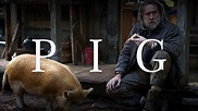 Es PIG 🐽(2021) la mejor película de NICOLAS CAGE? 🤯 Reseña de PIG (2021 ...