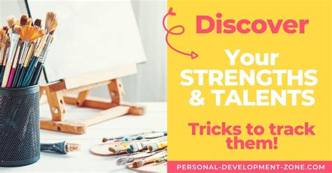 What Are My Strengths And Talents 3 Tricks To Track Them