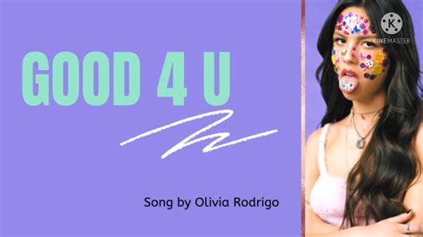 Olivia Rodrigo Good 4 U Lyrics 💜🎶 Youtube