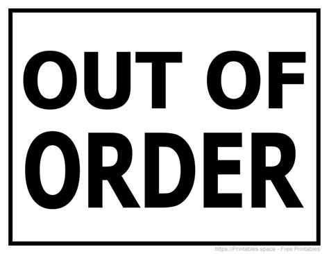 Simple Out Of Order Sign Printable Free Printables