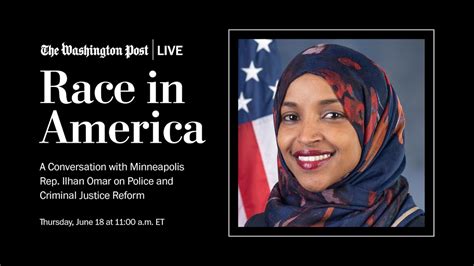 Race In America A Conversation With Minneapolis Rep Ilhan Omar On