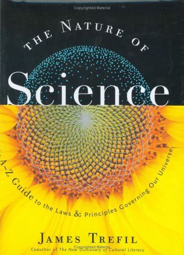 The Nature Of Science By James S Trefil Reviews Description And More