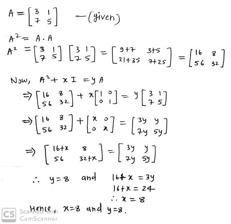 If A Begin{bmatrix} 3and 1 7 And 5end{bmatrix} And A {2} Xi Ya Then The Values Of X And Y Are