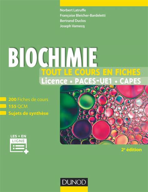 Cours De Biochimie En Ligne Gratuit - Livre: Biochimie - Tout le cours en fiches - 2e éd, 200 fiches de