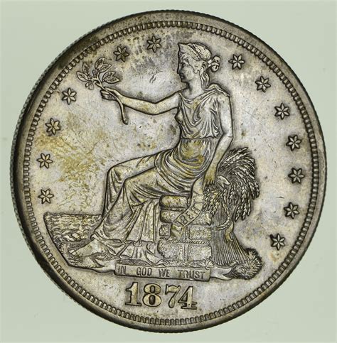 1874 S Seated Liberty Silver Trade Dollar Near Uncirculated