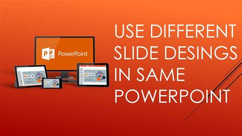 How To Use Different Slide Designs In Same Powerpoint Youtube
