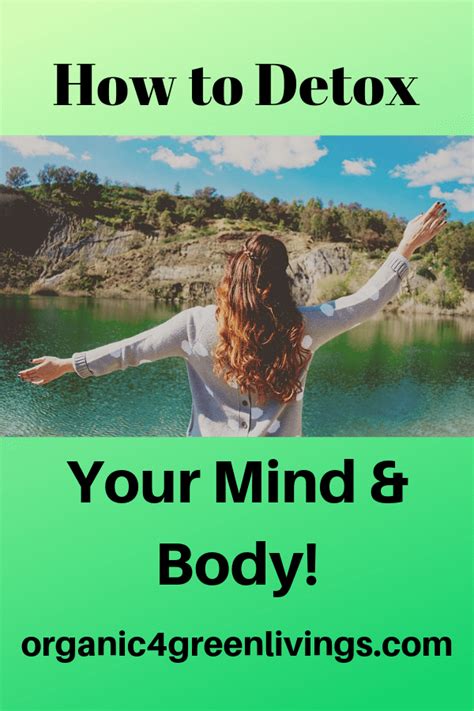 How To Detox Your Mind And Body And Enjoy Your Life