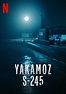 Yakamoz S-245 (TV series): Info, opinions and more – Fiebreseries English