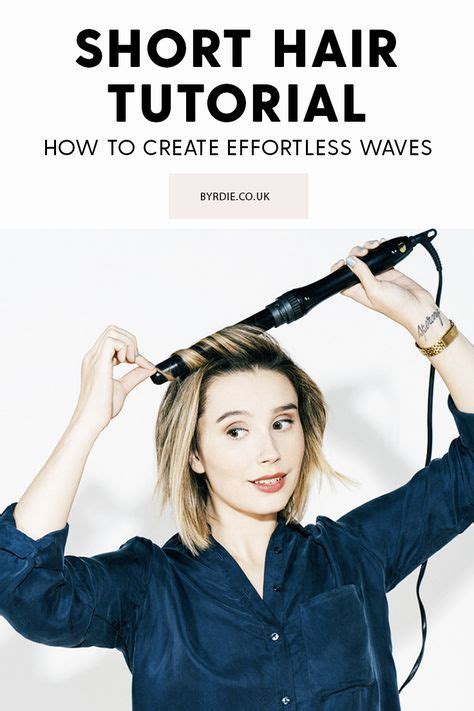 The Ultimate Tutorial For How To Curl Short Hair And Create Beachy Waves Short Bobs With Bangs