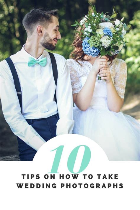 10 Tips On How To Take Wedding Photographs Wedding Wedding