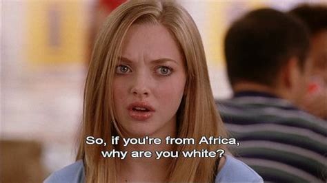 Mean Girlz Mean Girl Quotes Mean Girls Movie Quotes