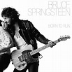Born to Run by Bruce Springsteen (album and 40th anniversary poster ...