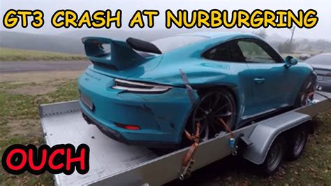 Porsche Gt3 Crash At Nurburgring Youtube