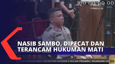 Ferdy Sambo Dipecat Tidak Hormat Dari Polri Dan Terancam Hukuman Mati YouTube