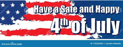 Have A Safe And Happy 4th Of July Banner Stock Illustration