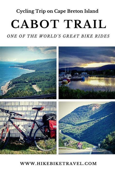 Cycling The Cabot Trail On Cape Breton Island Hike Bike Travel In 2021 Cabot Trail Cape