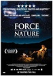 Force of Nature (2010) - IMDb