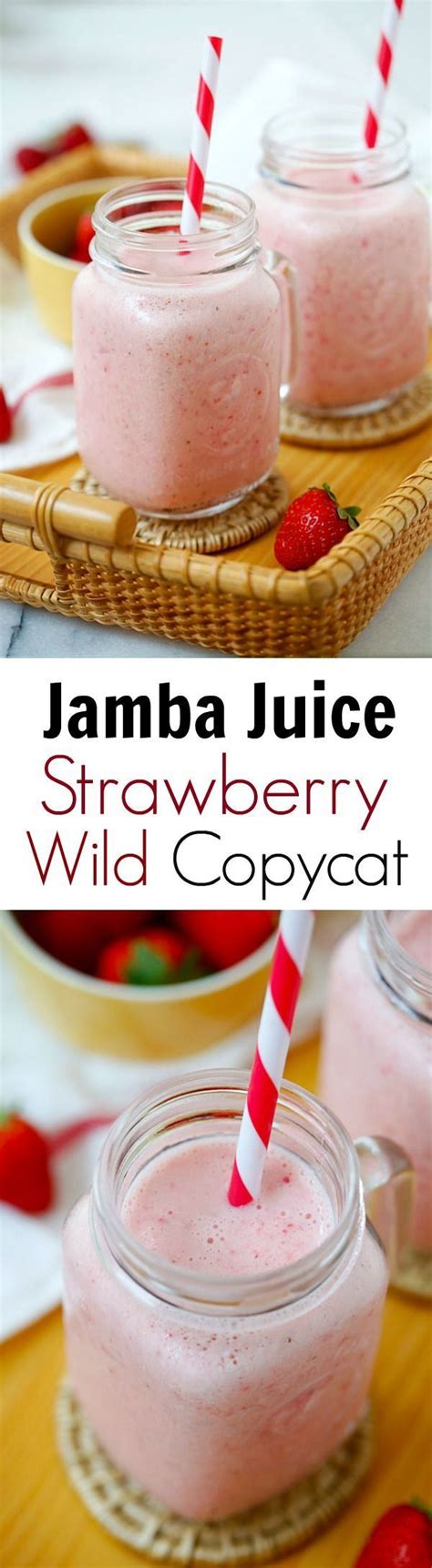 Homemade strawberry juice is healthy and very irresistible. Jamba Juice Strawberry Wild Copycat - the easiest recipe ...
