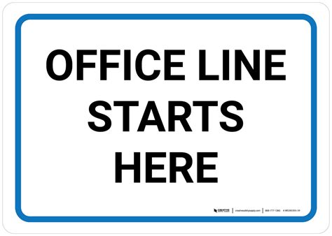 Office Line Starts Here Landscape Wall Sign 5s Today