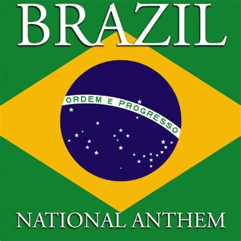 Brazil National Anthem By Intenational Orchestra On Amazon Music