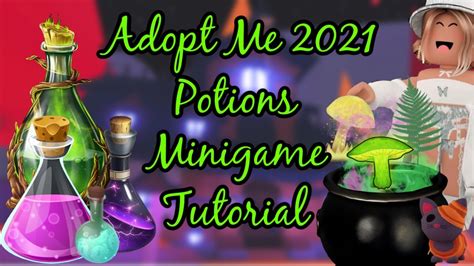 Adopt Me How To Play The Potions Minigame To Get Different Potions