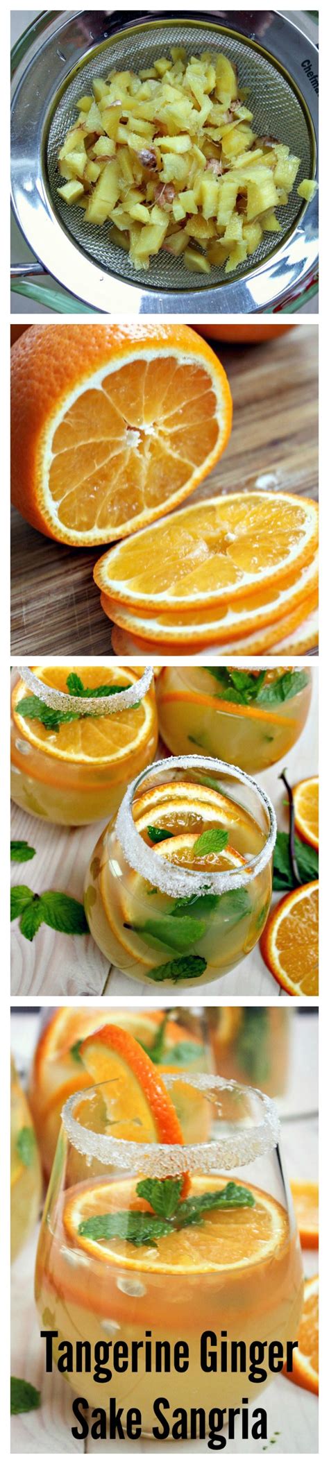 Tangerine Ginger Sake Sangria Recipe Delicious Drink