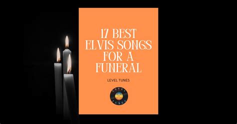 Elvis Songs For Funeral