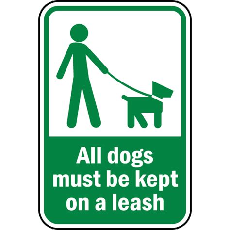 Traffic Signs All Dogs Must Be Kept On Leash Sign 12 X 18 Magnet Sign