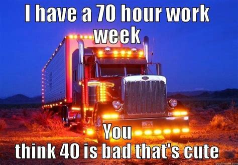 Best Trucker Memes Trucker Quotes Funny Truck Quotes Trucker Humor