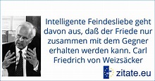 Carl Friedrich von Weizsäcker | zitate.eu