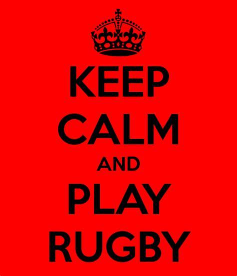 New Players Keep Calm And Play Rugby South Meck Rugby