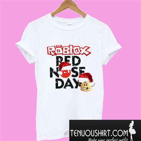 Roblox Red Nose Day T Shirt Tenuoushirt